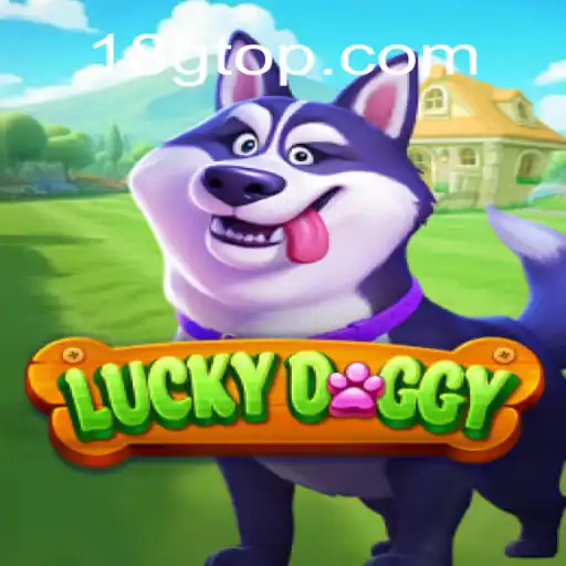 Dive into the Exciting World of LuckyDoggy at 18G.COM